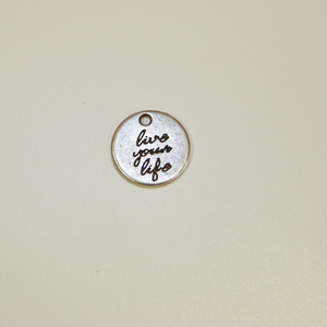 Μεταλλικό "live your life" (1x1cm)