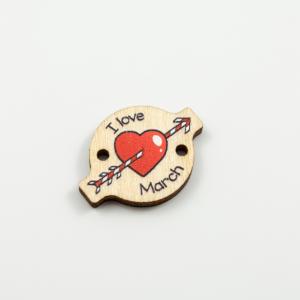 Wooden Motif "I love March" Heart