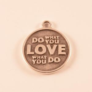 Metallic "Do What You Love" (2x2.3cm)