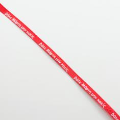Ribbon "βάλε Μάρτη μην καείς" Red